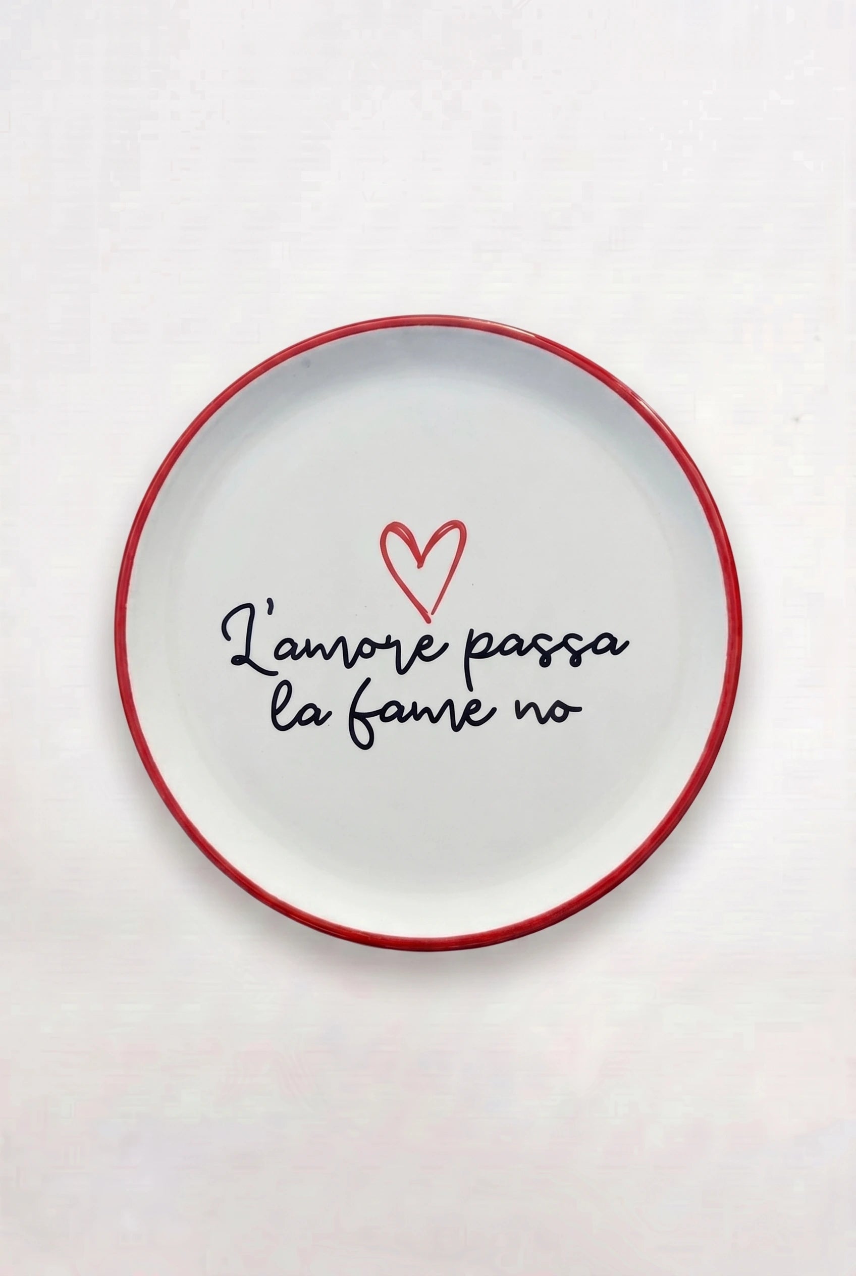 Piatto Pizza L'Amore Passa la Fame No